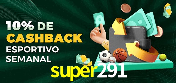 10% de bônus de cashback na super291