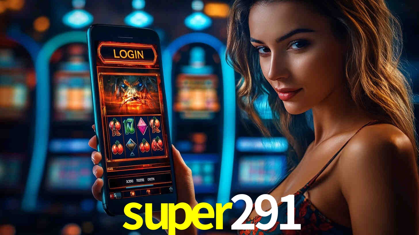 Bônus Generosos e Exclusivos no super291 para Você!