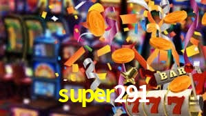 super291